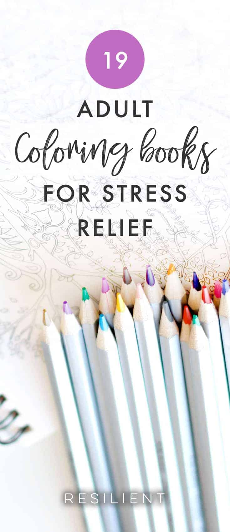 19 Adult Coloring Books for Stress Relief - Resilient