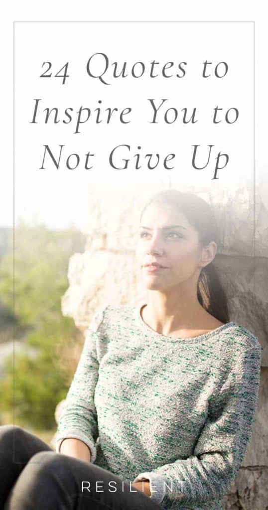 Quotes to Inspire You to Not Give Up