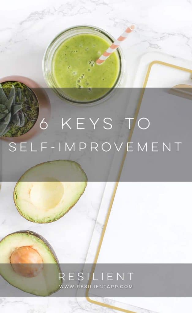 6 Keys to Self-Improvement