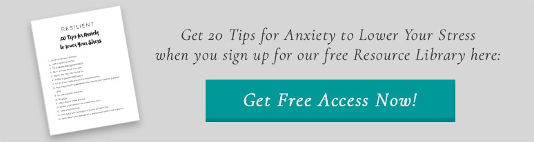 Get 20 Tips for Anxiety to Lower Your Stress