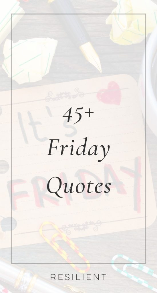 Friday Quotes