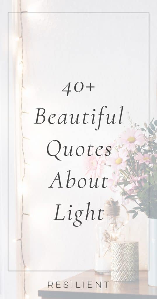 Quotes About Light | Light Quotes