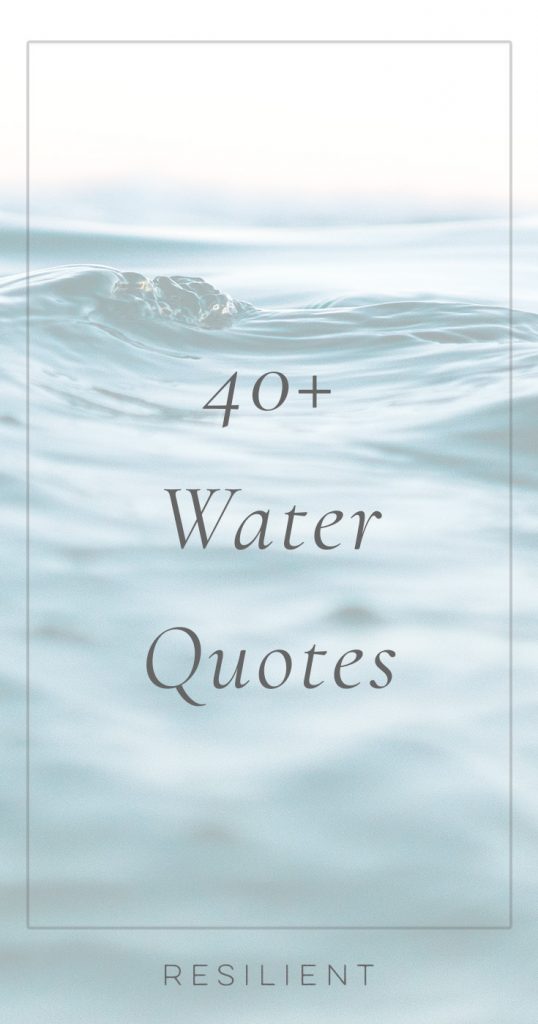 Water Quotes | Quotes About Water