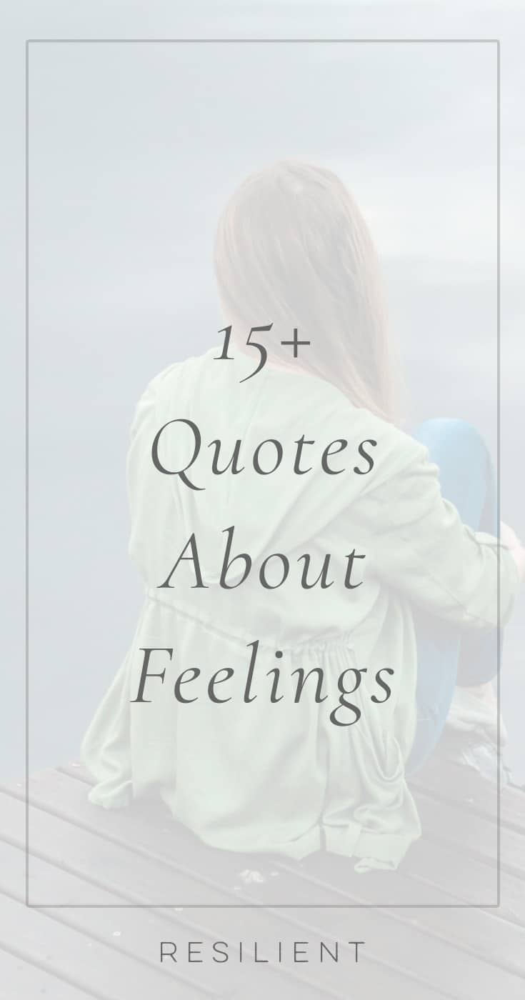 120-quotes-about-feelings-and-emotions-resilient