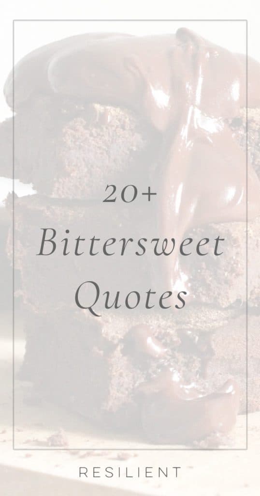 Bittersweet Quotes