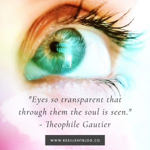 110+ Quotes About Eyes - Resilient