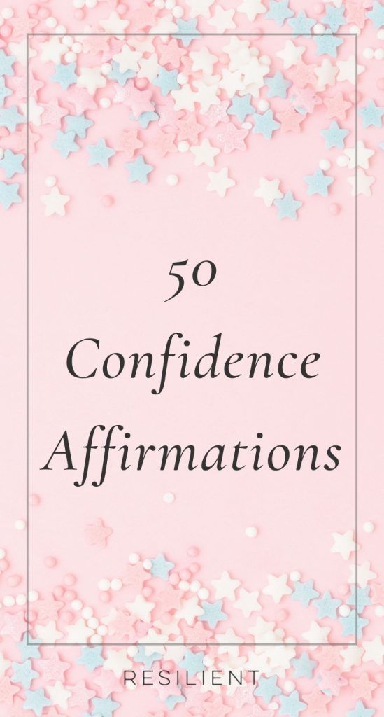 Confidence Affirmations Confidence Affirmations