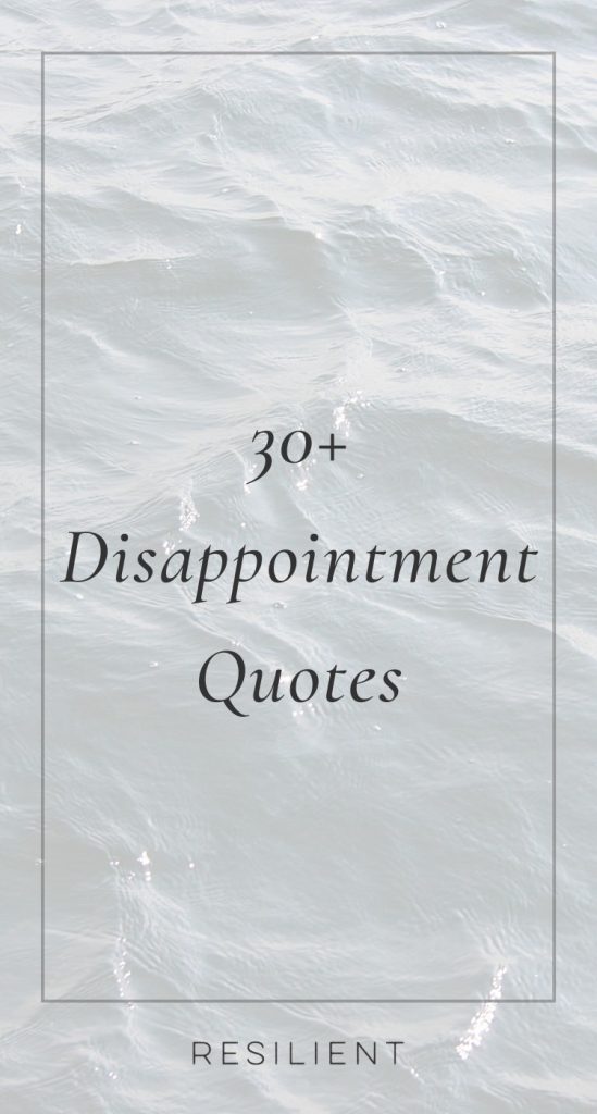 Disappointment Quotes Disappointment Quotes