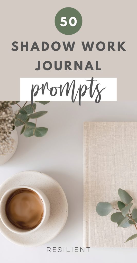 Shadow Work Journal Prompts